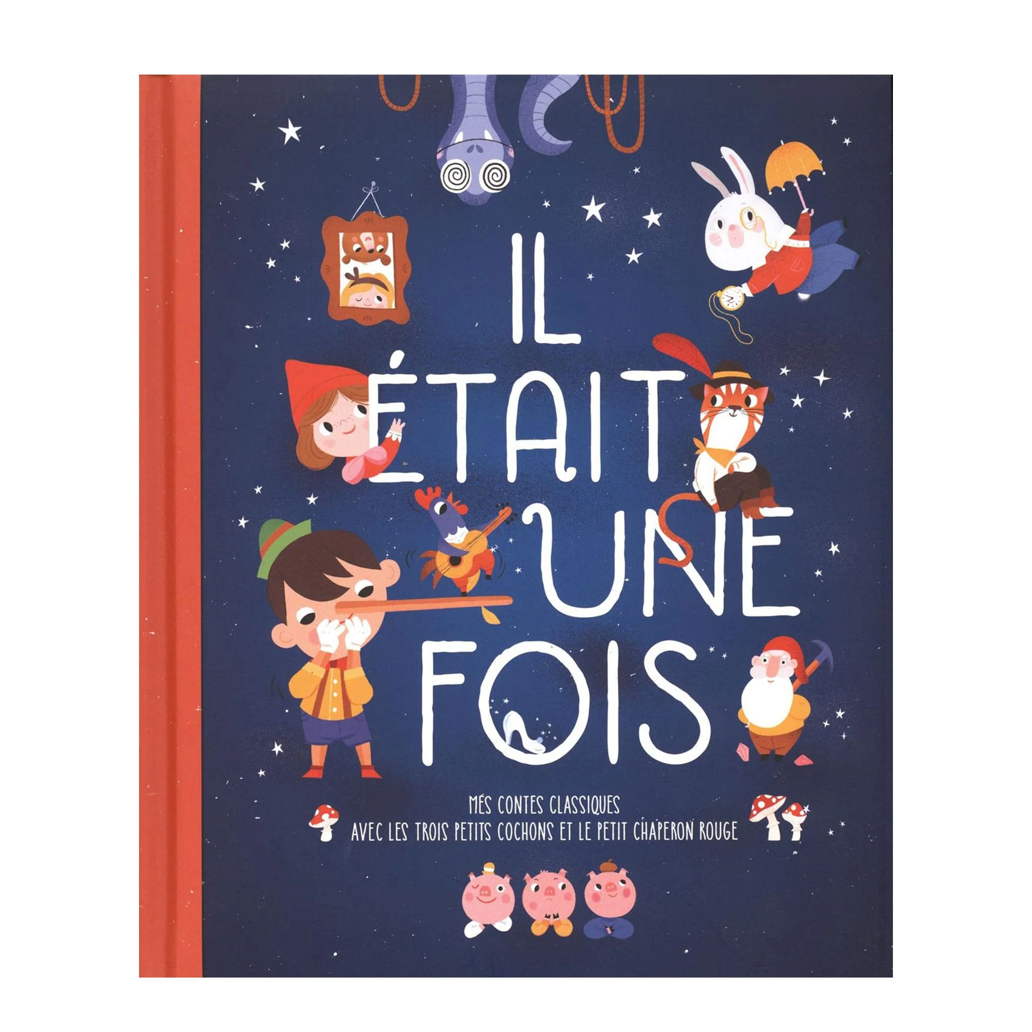 Il Était Une Fois Mes Contes Classiques