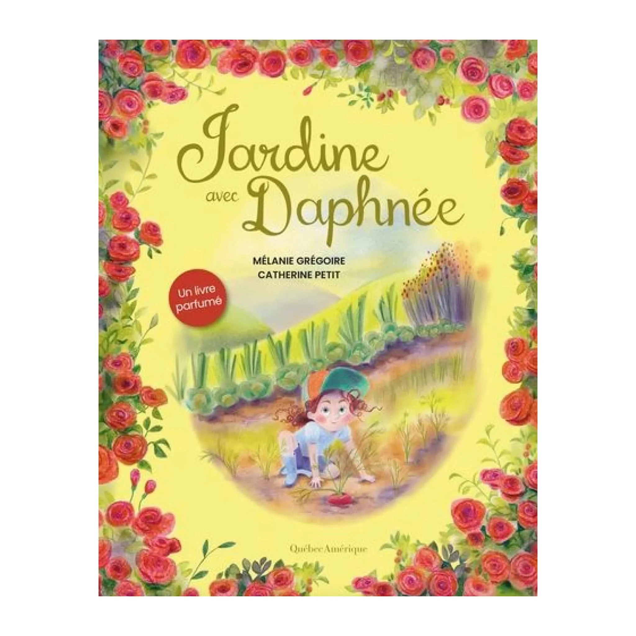 Jardine Avec Daphnée : Un livre Parfumé