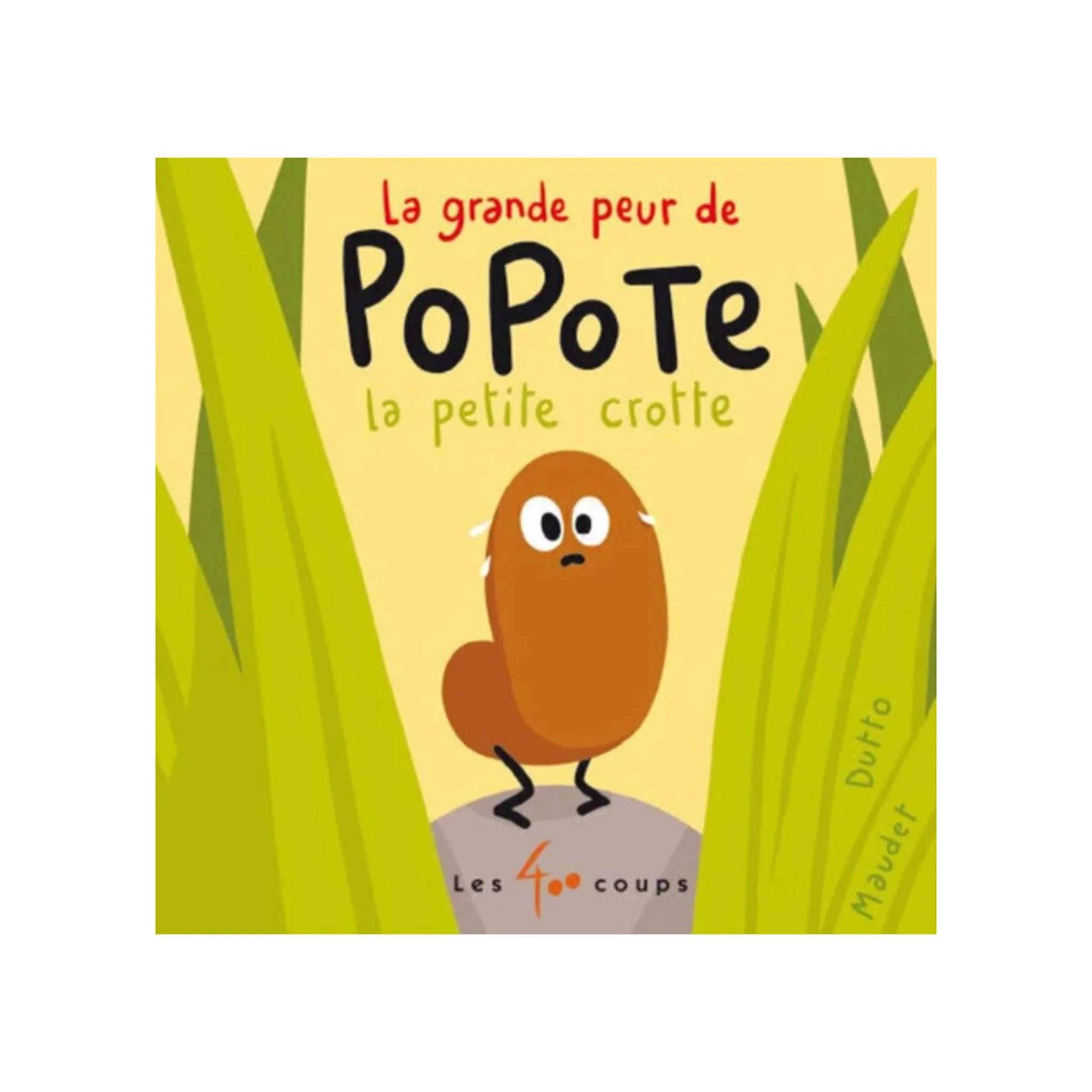La grande peur de Popote la petite crotte