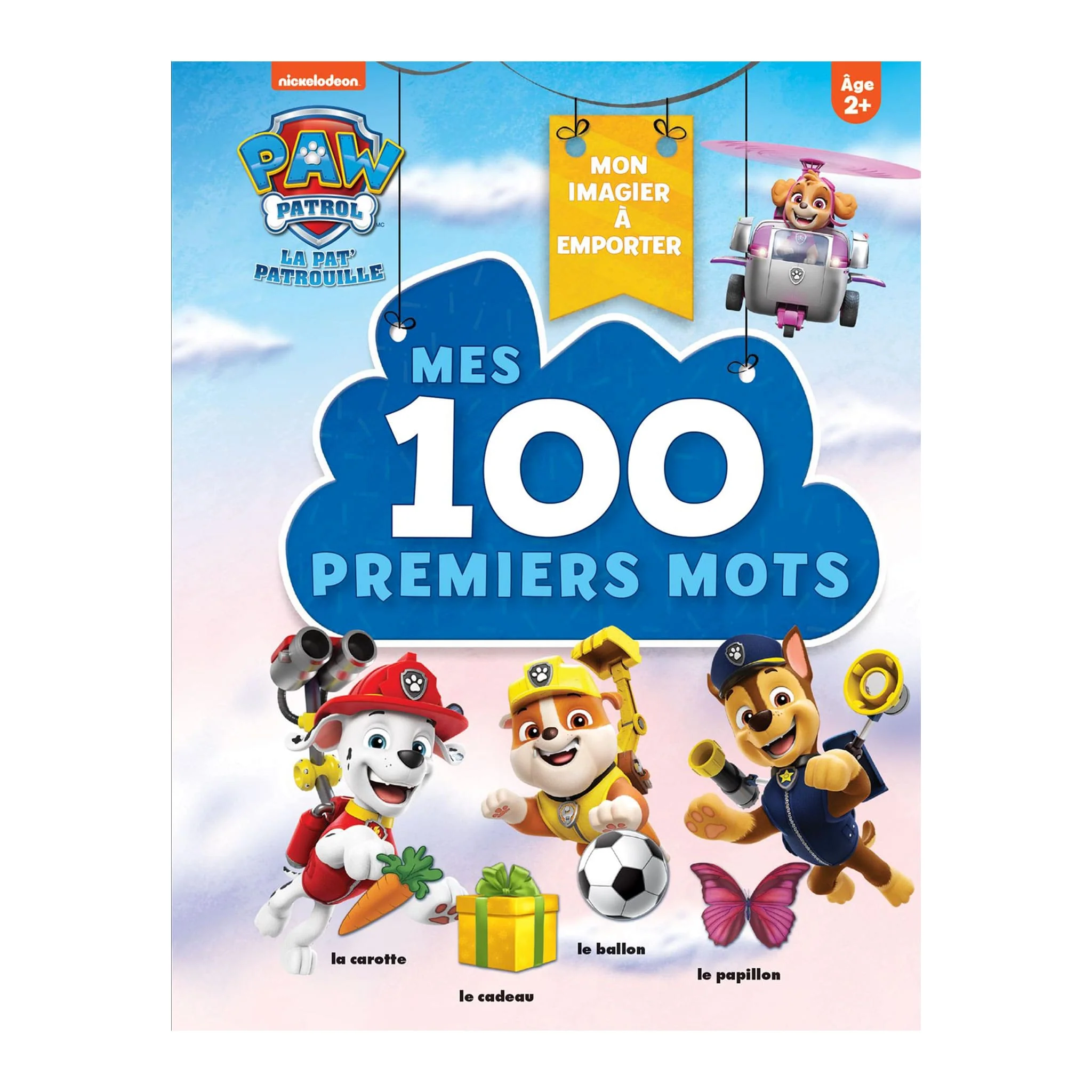 Mes 100 Mots Pat Patrouille