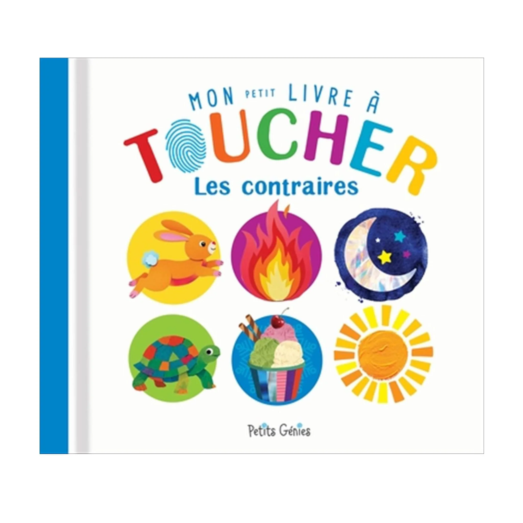 Mon Livre À Toucher - Les Contraires