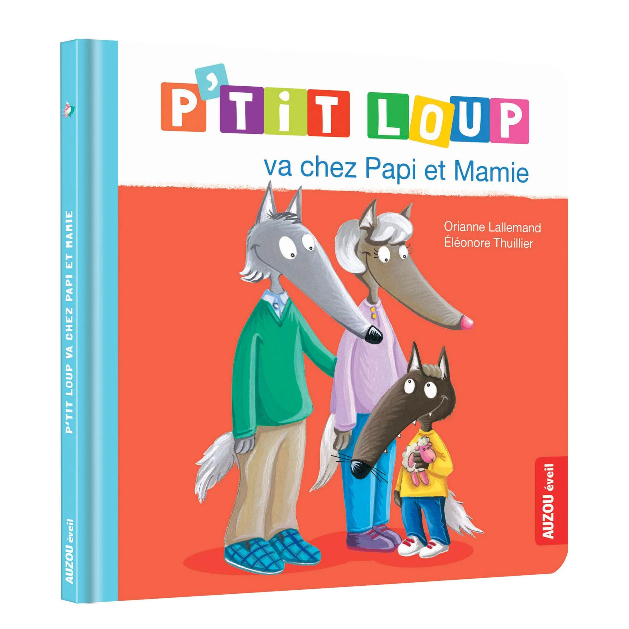 P'tit Loup Va Chez Papi et Mamie